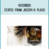 Ascended States from Joseph R. Plazo at Midlibrary.com