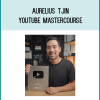 Aurelius Tjin – YouTube MasterCourse AT Midlibrary.net