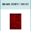 So here's exactly what you're going to get in this package... And it's awesome • The Complete Dim-Mak Secrets Combat Training Set: 5 DVD 'Dim Mak' secrets DVD set • The 2 DVD 'Forbidden Dim Mak' DVD set • The ancient and lost pressure point and Dim-Mak chart from Master Hohan Soken • Dim Mak Secrets A4 ring binder work book to take to training classes • Dim Mak Masters Secrets CD ROM (PASSWORD PROTECTED for privacy) • TWO A3 Dim Mak point wall charts • All the above presented in a Metal case to keep the information secure.