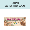 Ed Leake – God Tier Agency Scaling at Midlibrary.net