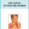 Every Other Day Diet Deluxe from Jon Benson at Midlibrary.com