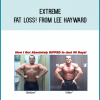 Extreme Fat Loss! from Lee Hayward at Midlibrary.com