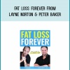 Fat Loss Forever from Layne Norton & Peter Baker at Midlibrary.com