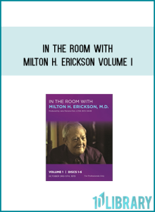 In the Room with Milton H. Erickson Volume I at Midlibrary.net