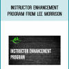 Instructor Enhancement Program from Lee Morrison at Midlibrary.com