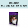 What girls want men to wearThe ultimate style guide for menLet me see now!Be the best you can beMaximize your impactDeclare with your styleMake a positive impression as soon as you enter the roomDo women want to talk to you?Create admiring gazes from people without saying a wordKnow exactly how to use all your assetsEliminate the opportunity to get rejected immediatelyIncreasing the curiosity of womenMaximize your style to the most powerful possibleDiscover the 
