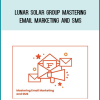 Lunar Solar Group – Mastering Email Marketing and SMS at Midlibrary.net