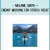 In this online video you will learn easy and effective energy medicine self-care tools