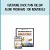 Overcome back pain follow-along programs, for individuals from Kit Laughlin at Midlibrary.com