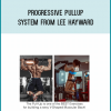 Progressive Pullup System from Lee Hayward at Midlibrary.com