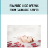 Romantic Lucid Dreams from Talmadge Harper at Midlibrary.com