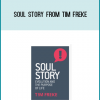 Soul Story from Tim Freke at Midlibrary.com