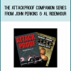The Attackproof Companion Series from John Perkins & Al Ridenhour & Matt Kovsky at Midlibrary.com