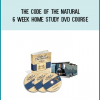 The Code Of The Natural - 6 week Home Study DVD Course at Midlibrary.com