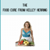 The Food Cure from Kelley Herring at Midlibrary.com