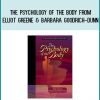The Psychology of the Body from Elliot Greene & Ba at Midlibrary.com