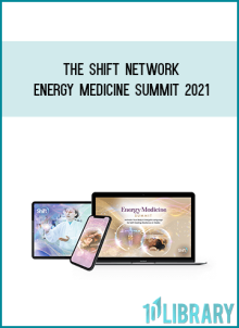 The Shift Network – Energy Medicine Summit 2021 at Midlibrary.net