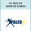 Paleo f(x)™, the largest live Paleo event in the world, returns to Austin April 24-26, 2015.
