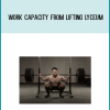 Work Capacity from Lifting Lyceum AT Midlibrary.com