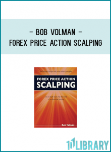 Forex Price Action Scalping provides a unique look into the field of professional scalping.