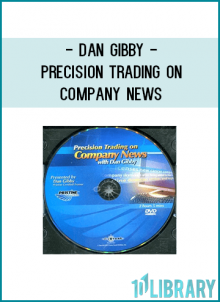 Pristine Certified Trainer Dan Gibby will teach you how to “think” like a professional when a particular news item scrolls across your screen.