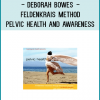 This program is an innovative approach that combines the latest in medical research about pelvic floor function, with the Feldenkrais Method of Somatic Education. With these six original Awareness Through Movement lessons you will learn the full use of the pelvic floor by guiding you through a step by step program to improve your awareness and function of the pelvic floor.
