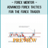 ADVANCED FOREX TACTICS WEBINARSeldom Revealed “Behind-the-Scene Insight into Today’s Forex Trading Environment