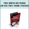 MASTER THE ART OFHIGH REWARD, LOW RISK FOREX TRADING WITH THIS TRIPLE COURSE OFFER