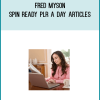 Fred Myson – Spin Ready PLR a Day Articles