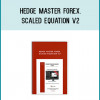 We do not have any experience using the Scaled Equation by Hedge Master Forex or with their forex trading