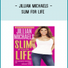 Jillian Michaels - Slim for Life
