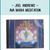Joel Andrews - Ava Maria Meditation