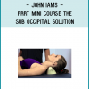 Sub-Occipital SolutionThe Sub-Occipital Syndrome… Solved
