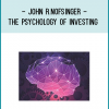 For undergraduate and graduate Investments courses. The Psychology of Investing is the
