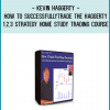 Now, You Can Be Coached By Kevin HaggertyAs He Teaches And Trains You How To Trade His 1,2,3 Strategy!