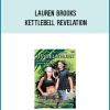 Lauren Brooks – Kettlebell Revelation at Kingzbook.com