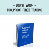 Foolproof forex trading system: