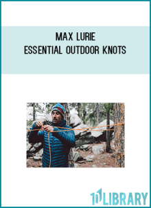 Max Lurie - Essential Outdoor Knots