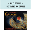 Nicki Scully - BECOMING AN ORACLE