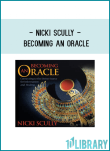 Nicki Scully - BECOMING AN ORACLE