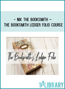 Nik the Booksmith – The Booksmith Ledger Folio Course