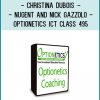 Optionetics – ICT – Christina DuBois-Nugent & Nick Gazzolo – Class 495 – 20091021
