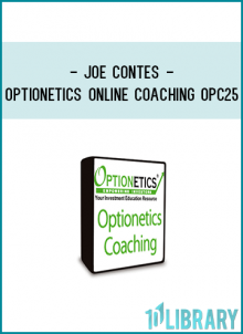 Optionetics – Online Coaching – Joe Contes – OPC25 – 20100428
