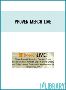 Spend Three Days WithLeading Amazon Merch Expert, Chris Green,and Other Hugely Successful MerchpreneursAugust 3-5, 2017