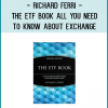 Exchange-traded funds (ETFs) are revolutionizing the investment industry. From their introduction in 1993, ETFs have expanded exponentially over the past fifteen years. You, as an informed investor, need to know what makes ETFs unique, how they work, and which funds may help you achieve your financial goals. The updated edition provides the most current look at the ETF market, where the number of funds has doubled since the book first published in December 2007. A huge number of bonds funds, commodities funds, currency funds, leverage and short funds have been introduced. In addition, actively managed ETFs are here now, and some major mutual fund companies, like Fidelity and PIMCO, are getting into the market. Remarkably, the terminology in the ETP marketplace is also evolving at a rapid pace. The acronym ETP for exchange-traded product has become an industry standard. The term did not exist two years ago.