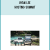Ryan Lee – Hosting Summit
