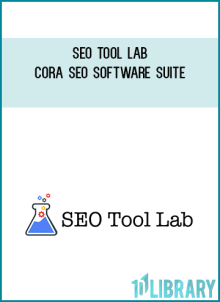 SEO Tool Lab – CORA SEO Software Suite