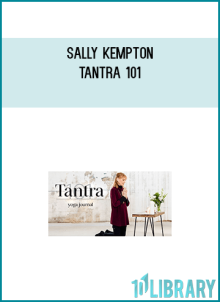 Sally Kempton – Tantra 101