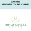 Sean Fargo – Mindfulness Teaching Resources