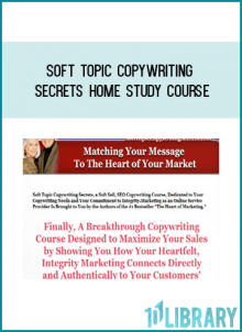 Soft Topic Copywriting Secrets Home Study Course